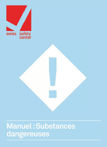 Manuel: Substances dangereuses